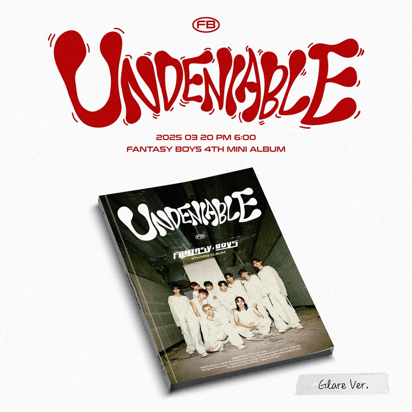 FANTASY BOYS 4th Mini Album : UNDENIABLE (Glare ver)