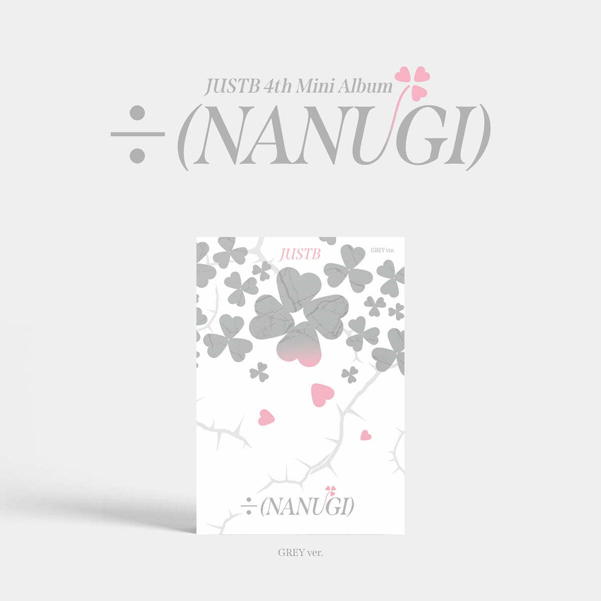 JUST B 4th Mini Album : ÷ (NANUGI)