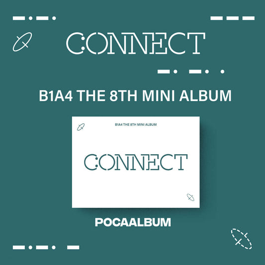B1A4 8th Mini Album : CONNECT (POCA ALBUM ver)