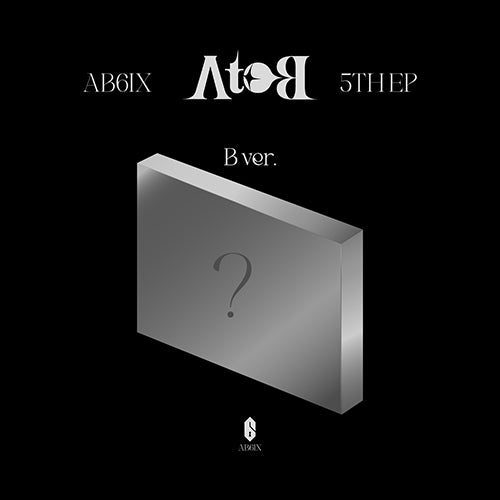 AB6IX 5th EP Album : A to B