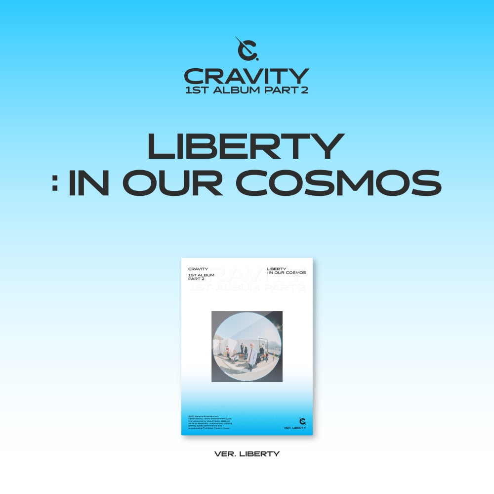 CRAVITY 1st Album Part 2 : LIBERTY IN OUR COSMOS