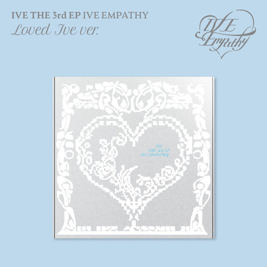 IVE 3rd Mini Album : IVE EMPATHY (LOVED IVE ver)