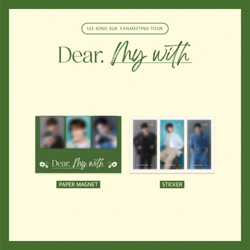 LEE JONG SUK [Fanmeeting: DEAR. MY WITH] Paper Magnet Set