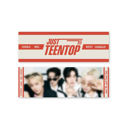 TEEN TOP [WE GONNA ROCK IT DROP IT TOP IT HEY DON T STOP IT POP IT] Slogan