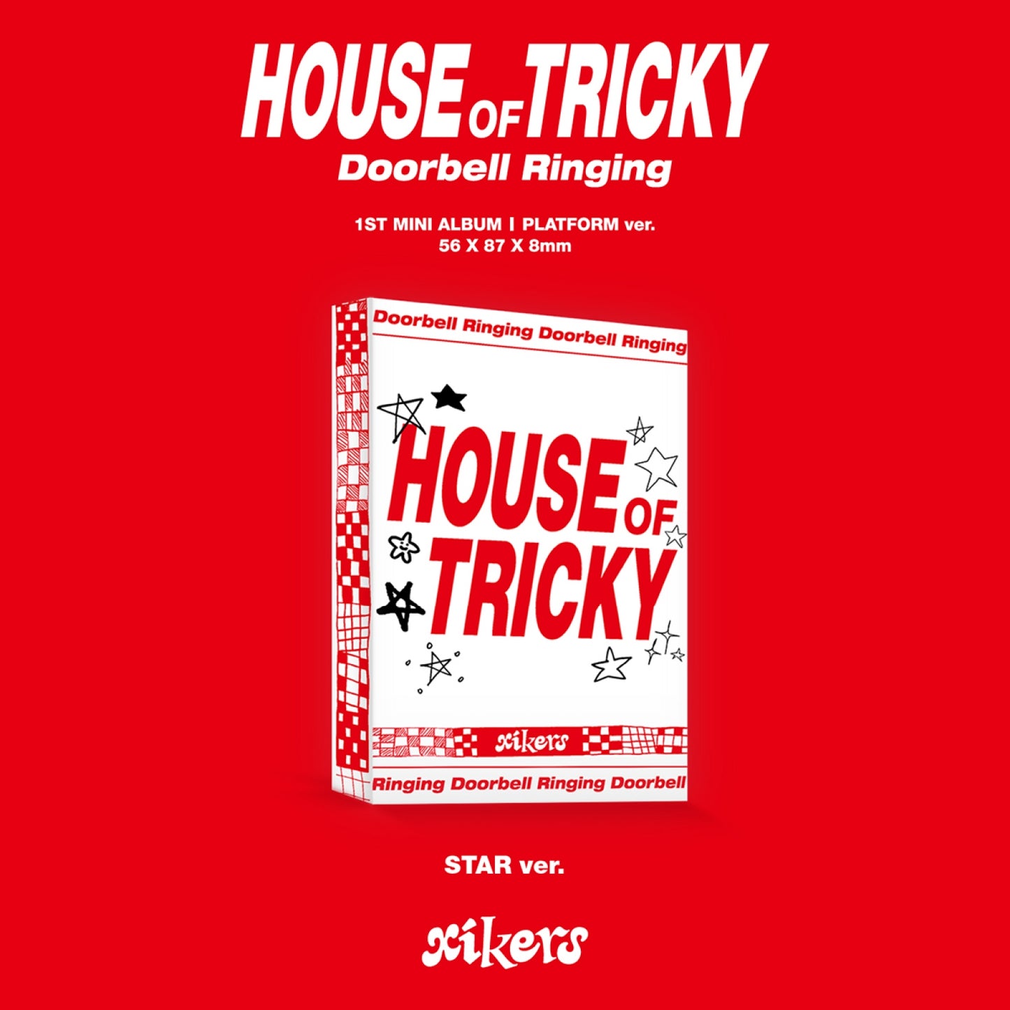 xikers 1st Mini Album : HOUSE OF TRICKY : Doorbell Ringing (STAR ver)