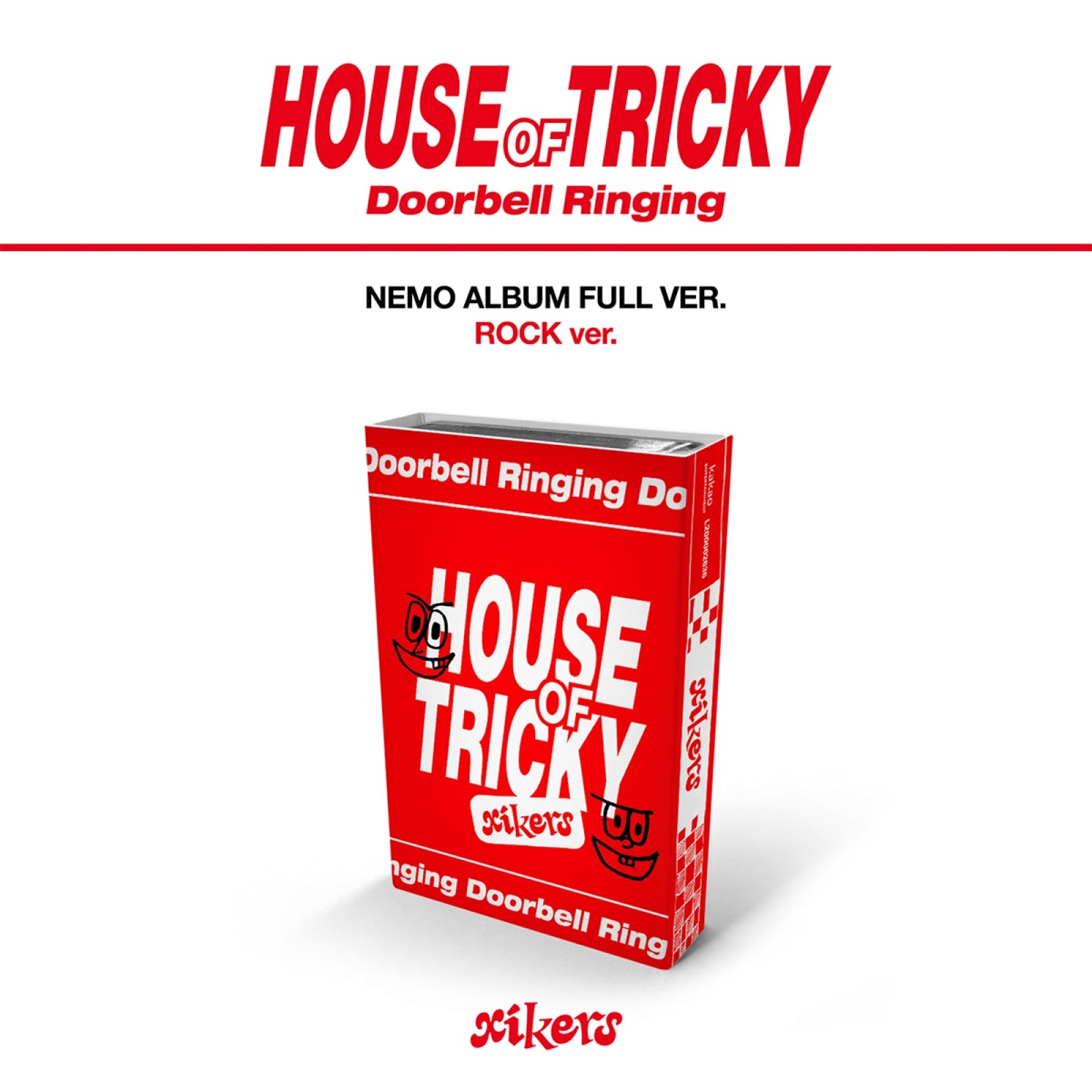 xikers 1st Mini Album : HOUSE OF TRICKY : Doorbell Ringing (ROCK ver)