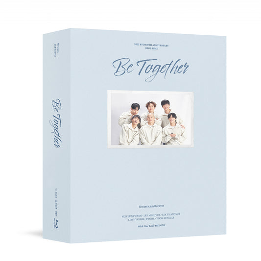 BTOB [10th Anniversary Concert 2022 BTOB Time : Be Together] Blu-ray