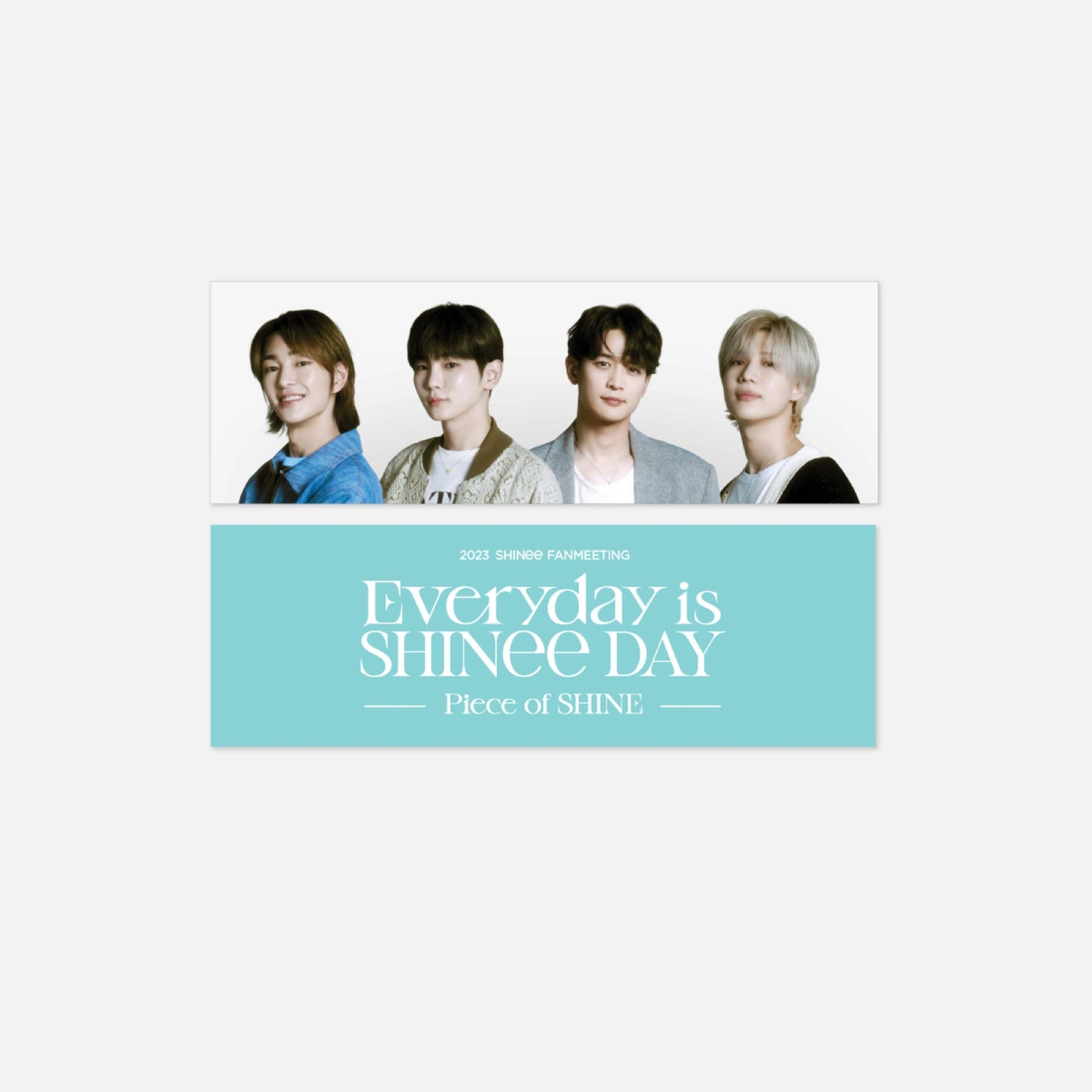 SHINee [Everyday is SHINee DAY] Slogan