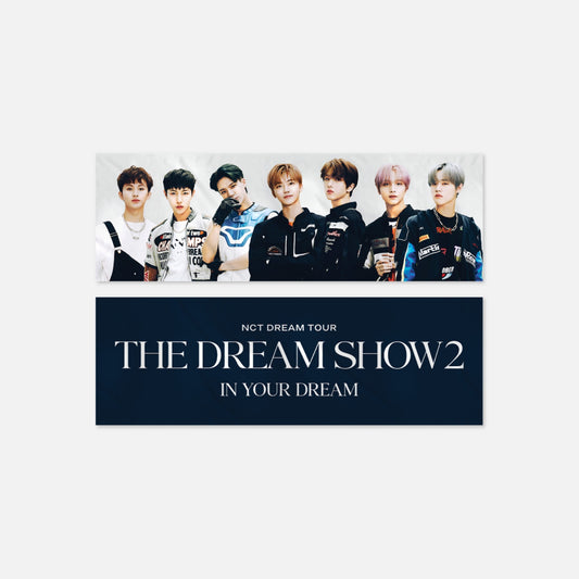 NCT DREAM [THE DREAM SHOW 2 : In YOUR DREAM] Slogan