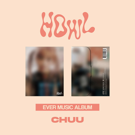 CHUU 1st Mini Album : Howl (EVER MUSIC ver)