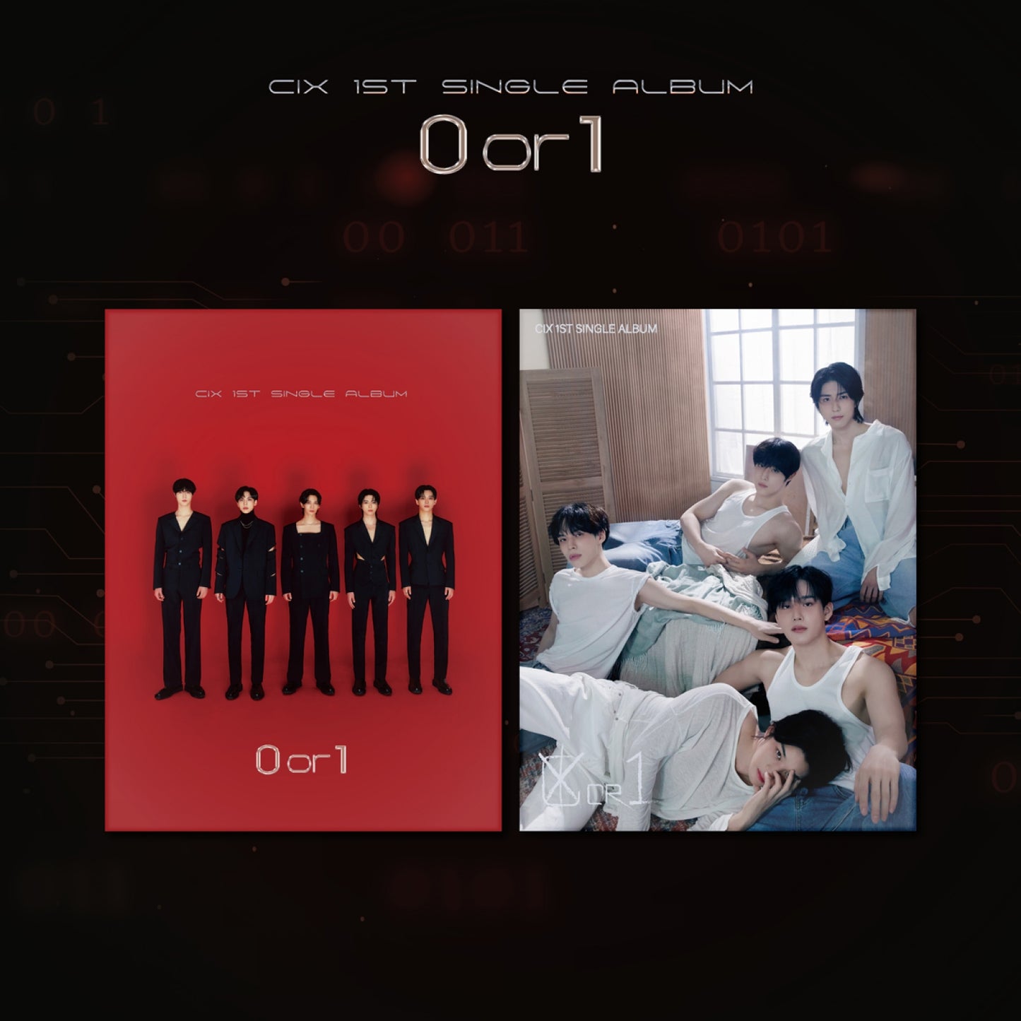 CIX 1st Single Album : 0 or 1