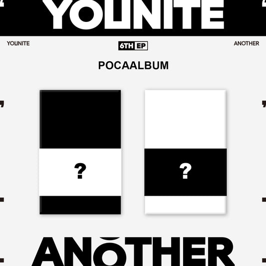 YOUNITE 6th Mini Album : ANOTHER (POCA ALBUM ver)