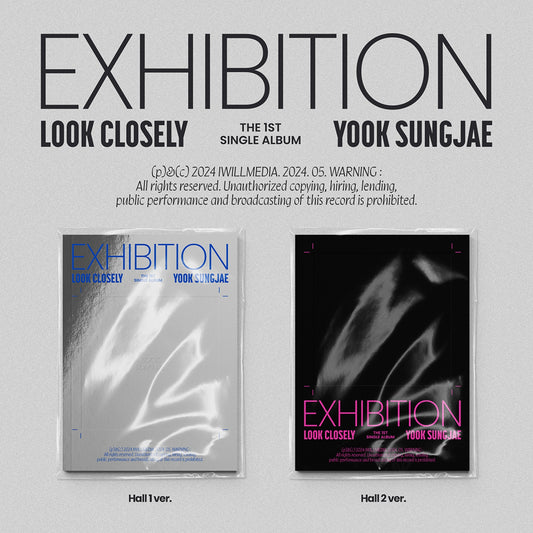 YOOK SUNGJAE 1st Single Album : EXHIBITION: Look Closely