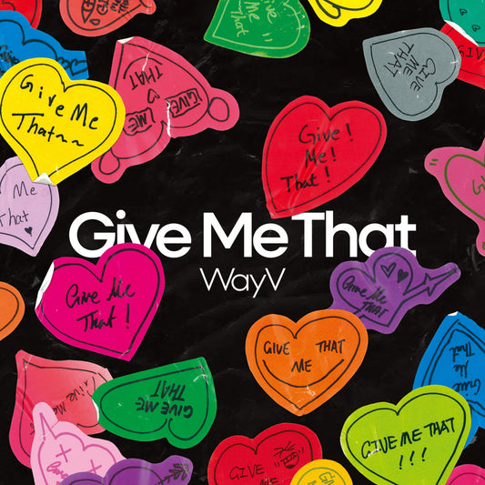 WAYV 5th Mini Album : Give Me That (Digipack ver)