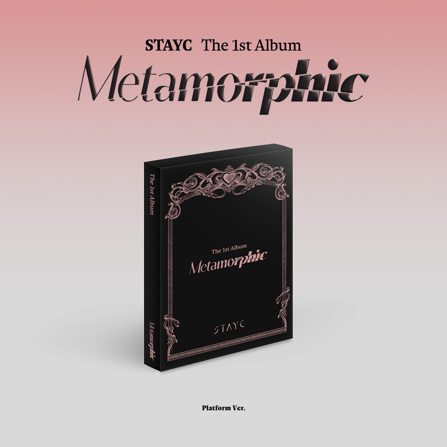 STAYC 1st Album : Metamorphic (Platform ver)