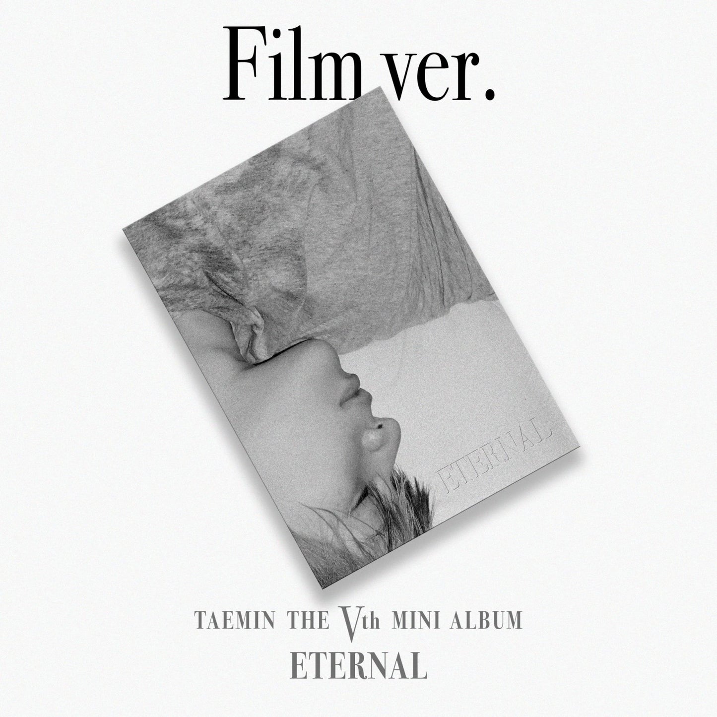 SHINee TAEMIN 5th Mini Album : ETERNAL (Film ver.)