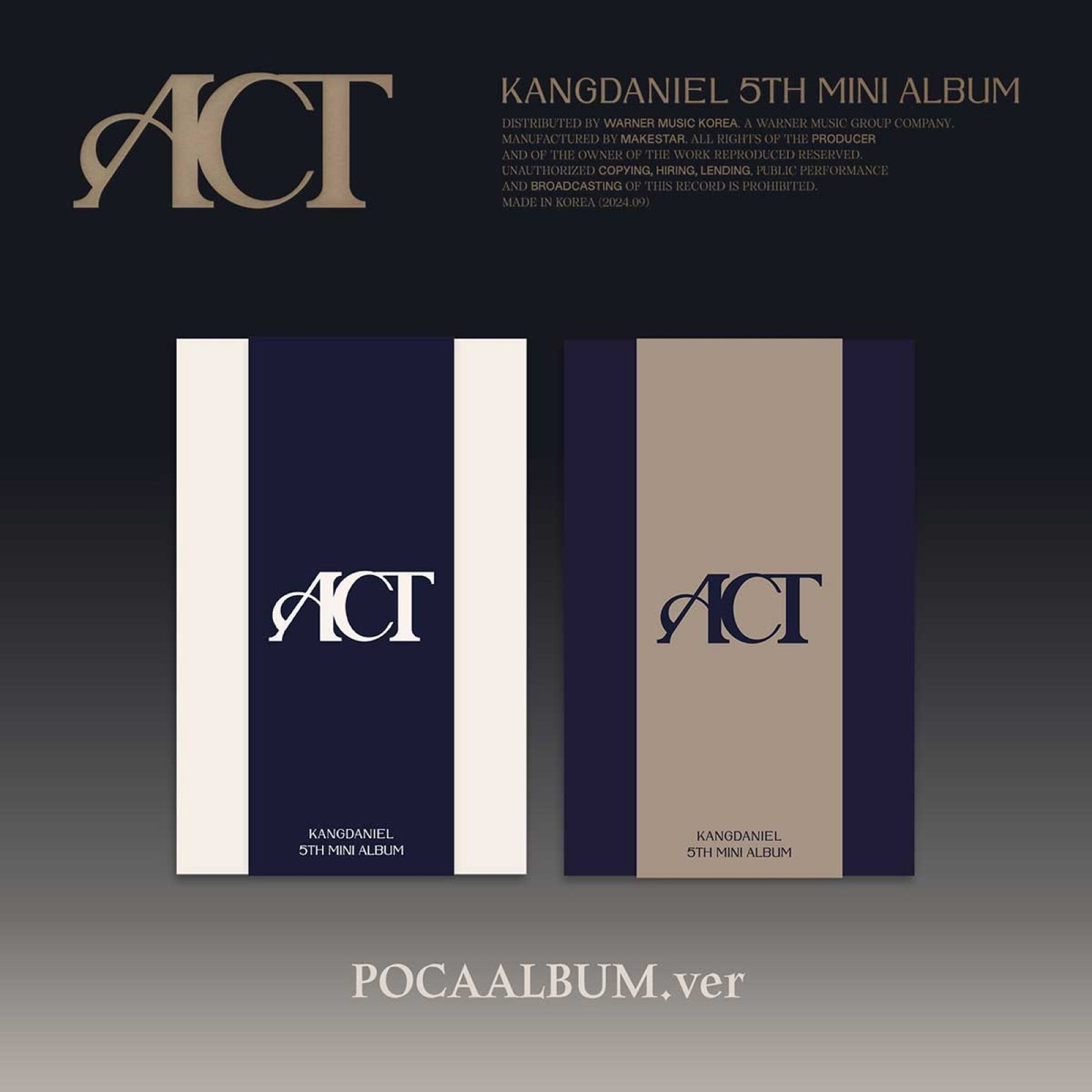 KANG DANIEL 5th Mini Album : ACT (POCA Album)