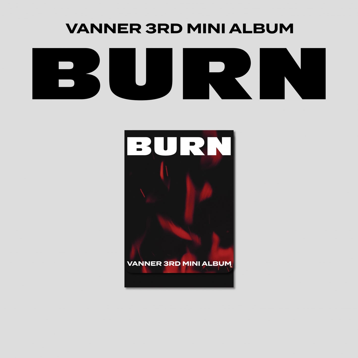 VANNER 3rd Mini Album : BURN (PLVE ver)