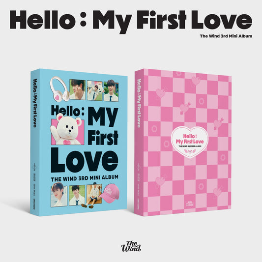 THE WIND 3rd Mini Album : Hello: My First Love