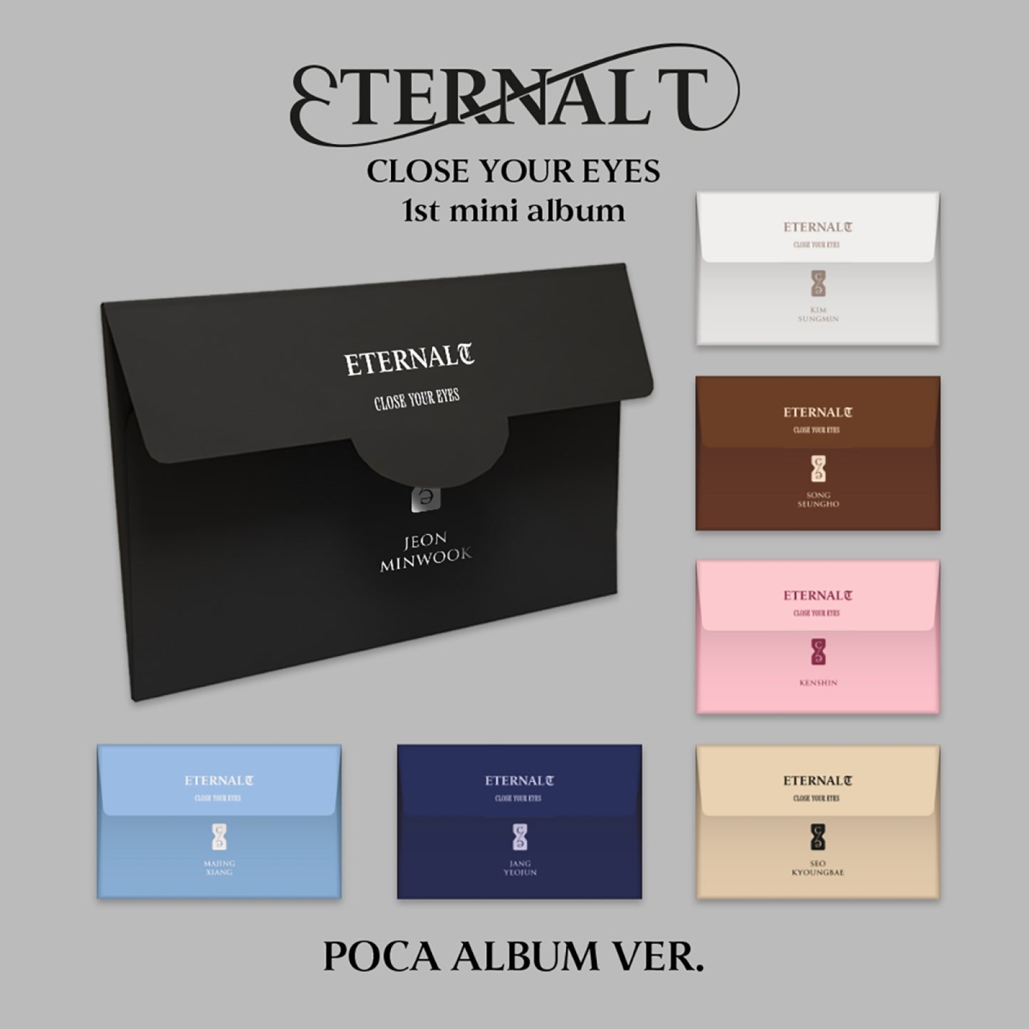 CLOSE YOUR EYES 1st Mini Album : ETERNALT (POCA ver)