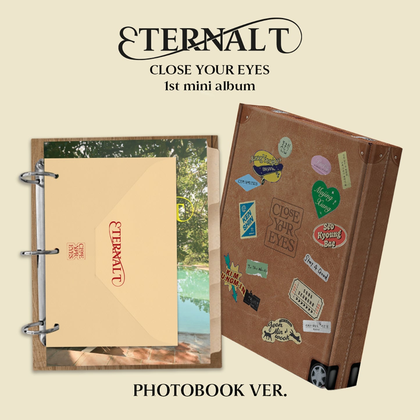 CLOSE YOUR EYES 1st Mini Album : ETERNALT (Photobook ver)