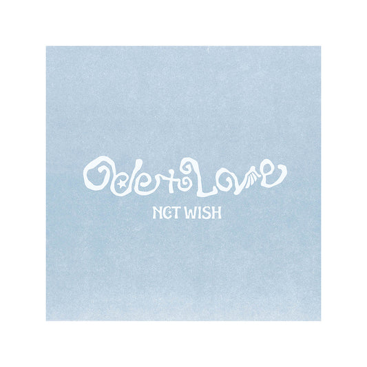 NCT WISH 1st Album : Ode to Love (Package ver)