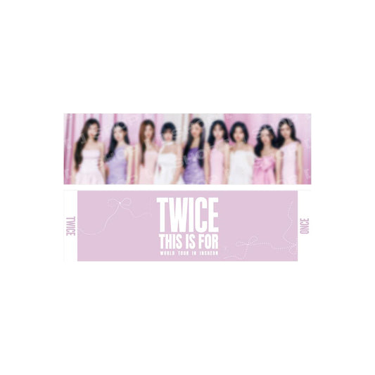 TWICE [THIS IS FOR World Tour] Photo Slogan