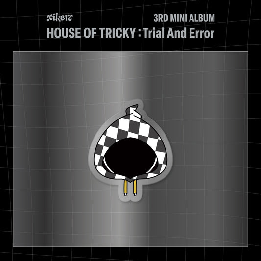xikers [HOUSE OF TRICKY : Trial And Error] Tricky Smart Tok
