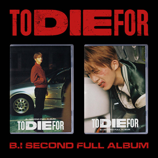 B.I 2nd Full Album : TO DIE FOR