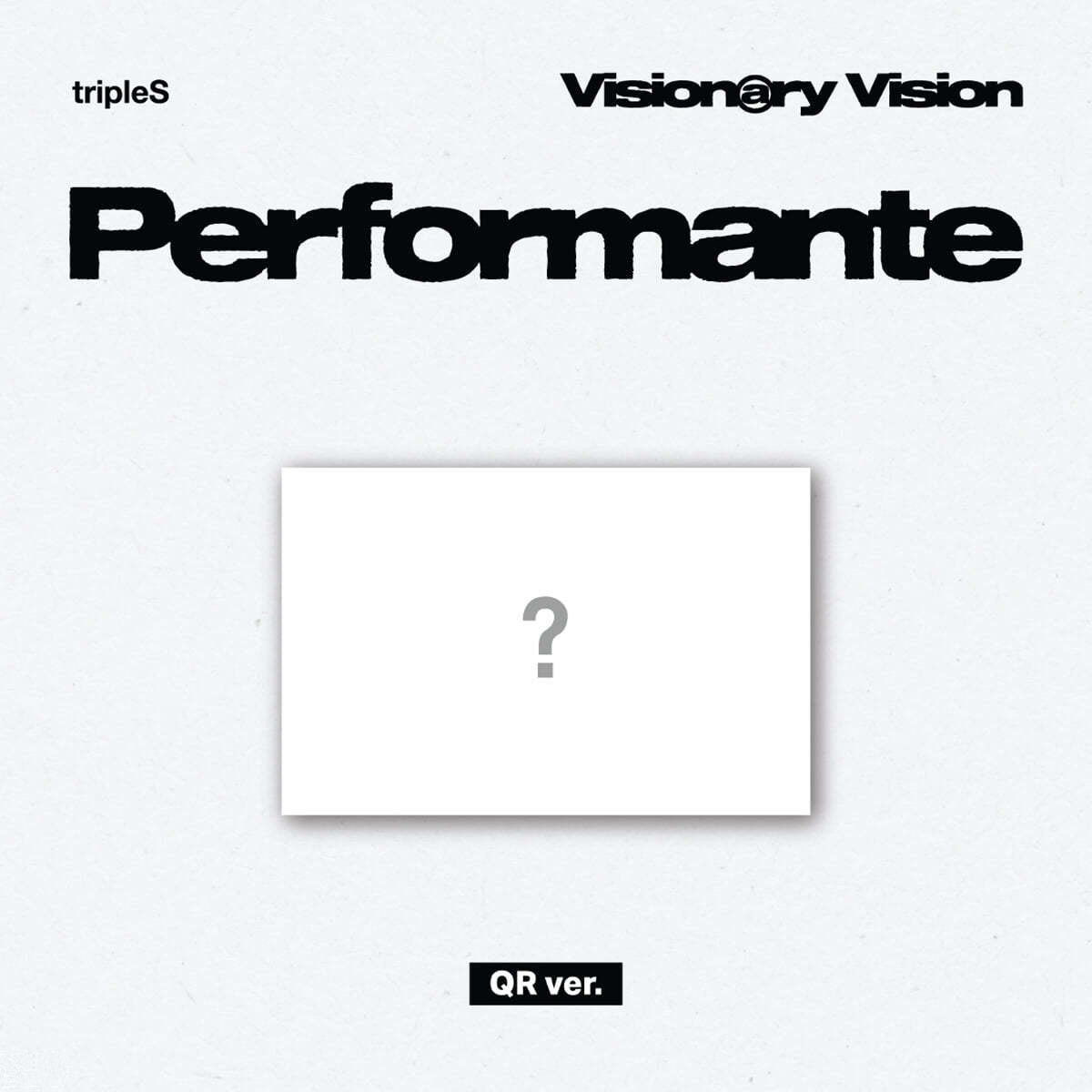 tripleS Visionary Vision Full Album : Performante (QR ver)