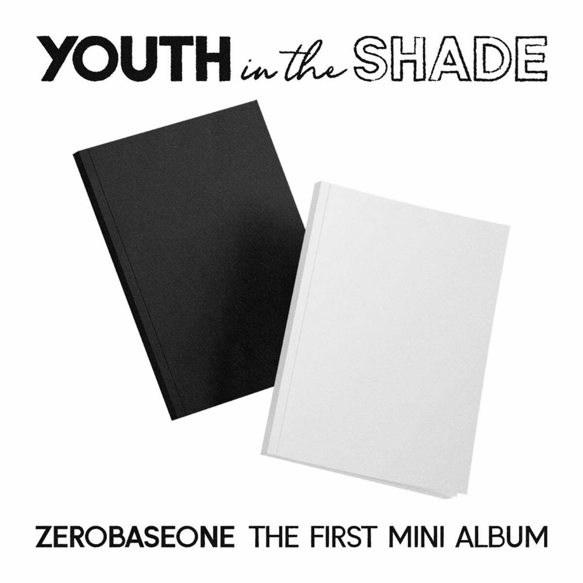 ZEROBASEONE 1st Mini Album : YOUTH IN THE SHADE