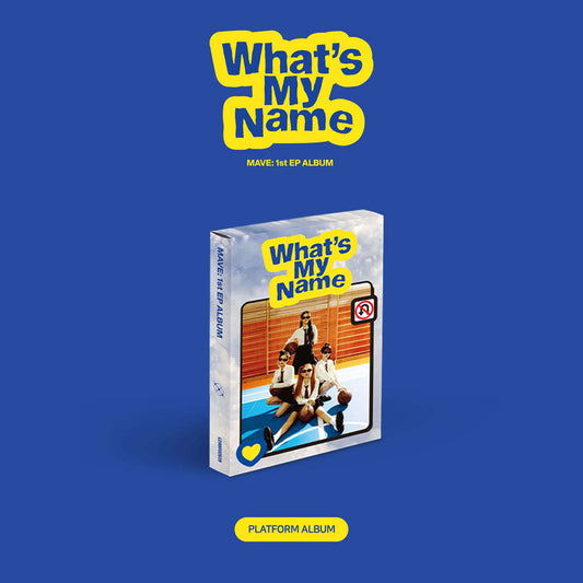 MAVE 1st Mini Album : What's My Name (Platform ver)