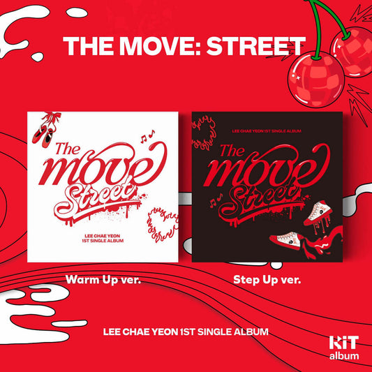 LEE CHAE YEON 1st Single Album : The Move: Street (KIT ver.)