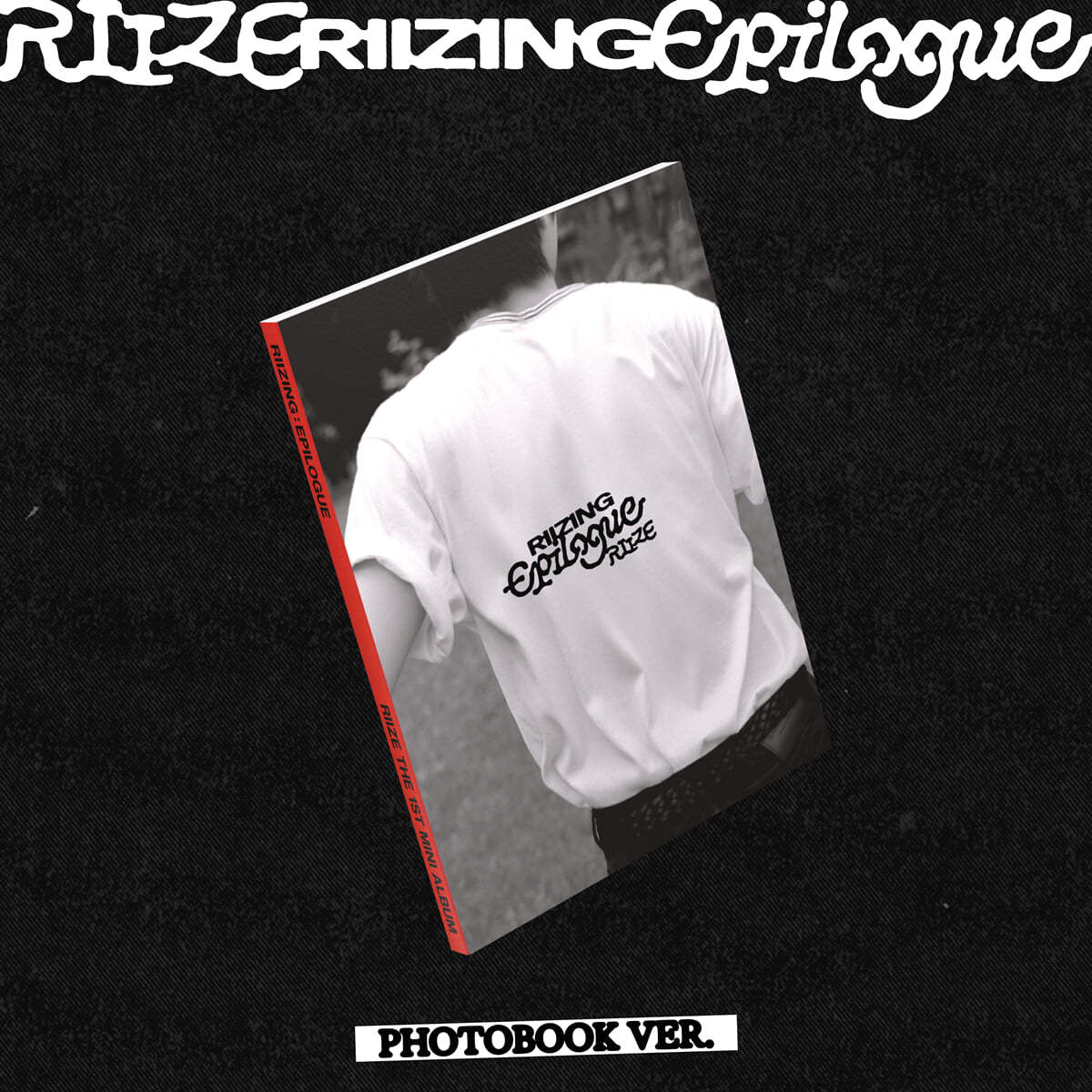 RIIZE 1st Mini Album : RIIZING : Epilogue (Photobook ver)