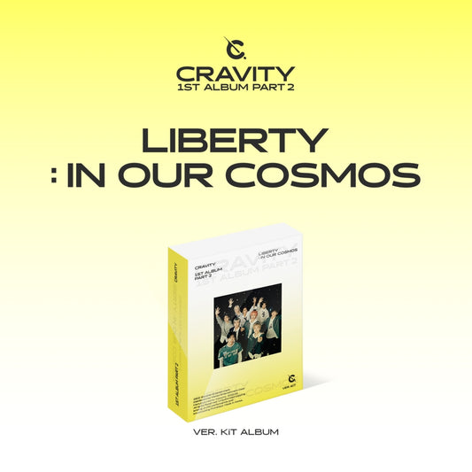 CRAVITY 1st Album Part 2 : LIBERTY IN OUR COSMOS (KiT Album)