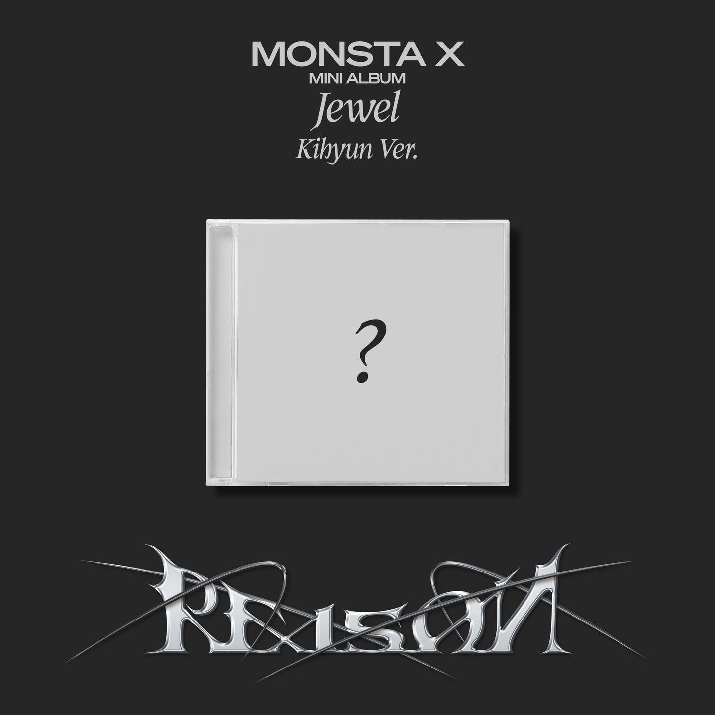 MONSTA X Mini Album REASON Jewel Ver.