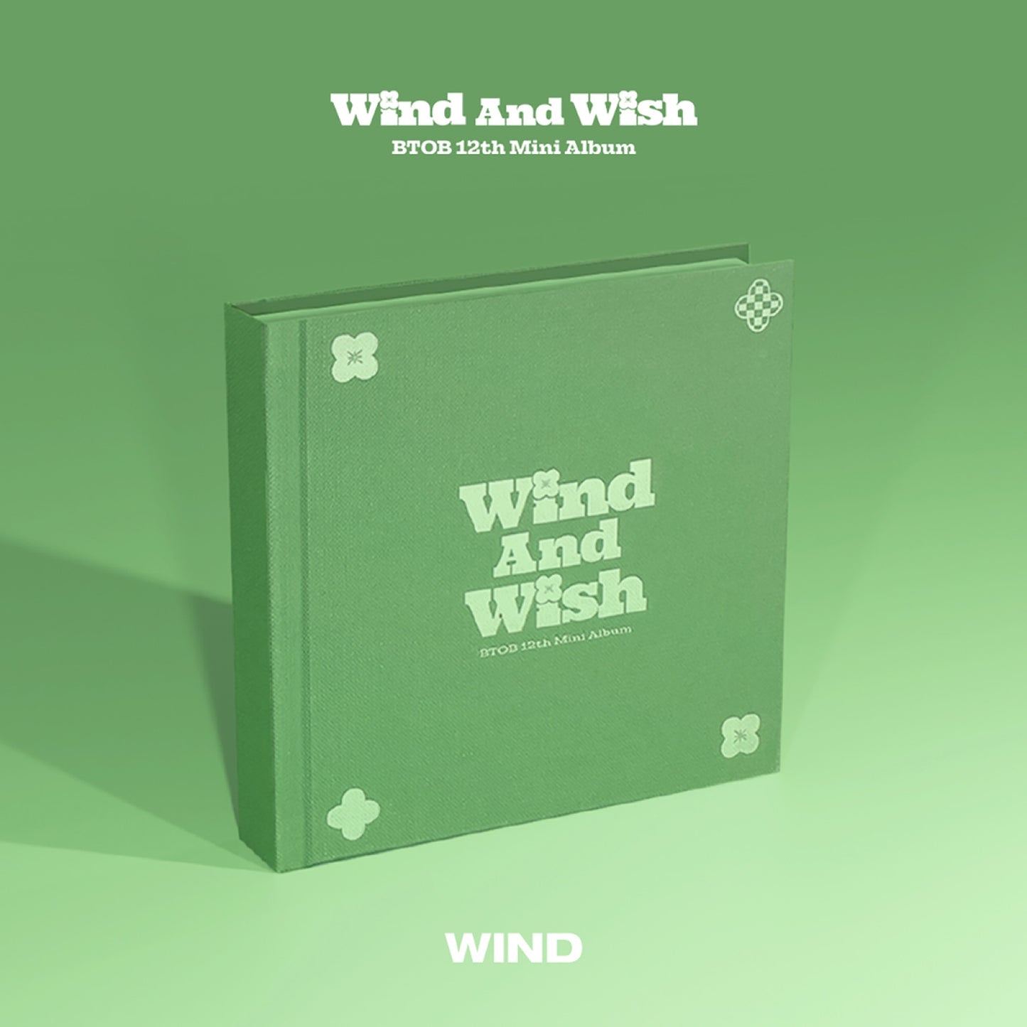 BTOB 12th Mini Album : WIND AND WISH