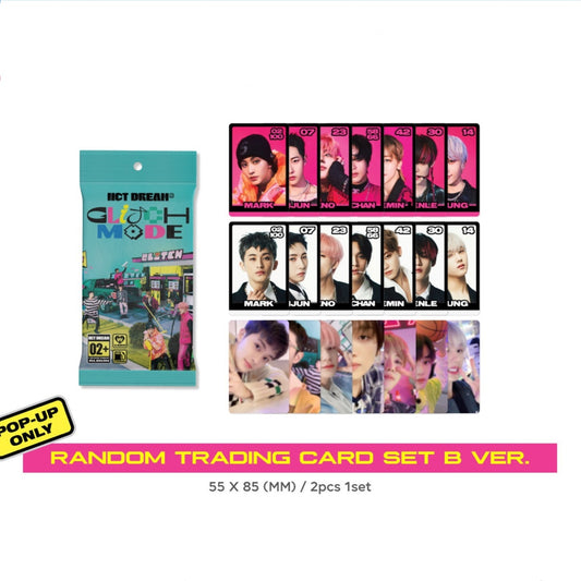 NCT DREAM Glitch Mode Pop Up Random Trading Card Set B