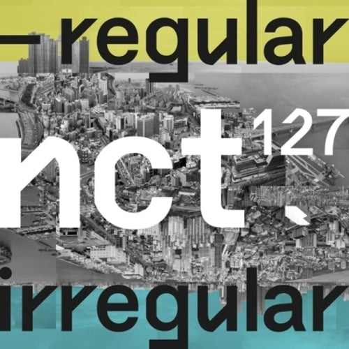 NCT 127 1st Album : NCT #127 REGULAR-IRREGULAR