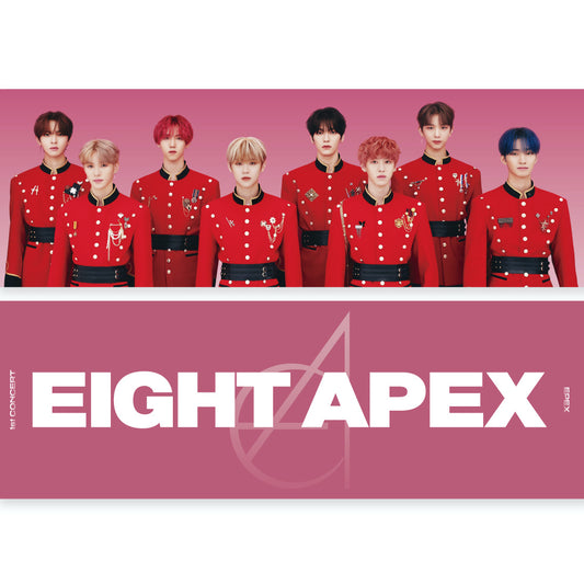 EPEX 1st Concert EIGHT APEX Slogan