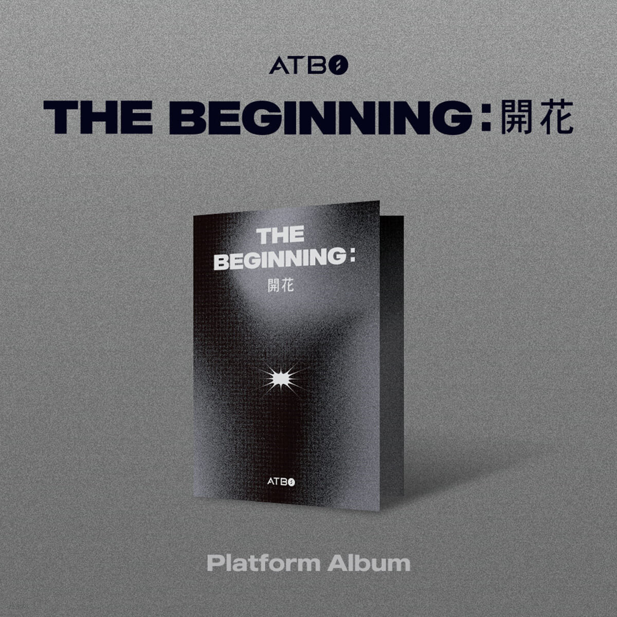 ATBO Debut Album : The Beginning : 開花 (Platform Ver)