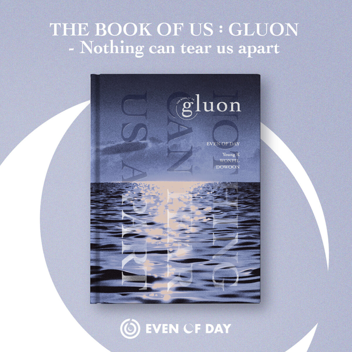 DAY6 Even Of Day 1st Mini Album : The Book Of Us : Gluon