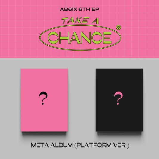 AB6IX 6th Mini Album : TAKE A CHANCE (Platform ver)