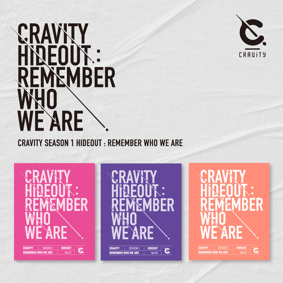 CRAVITY Album : HIDEOUT REMEMBER WHO WE ARE