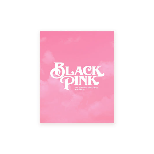 BLACKPINK 2021 Season's Greetings (KiT Video)