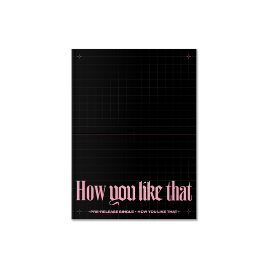 BLACKPINK 1st Single Album : How You Like That (SPECIAL EDITION)